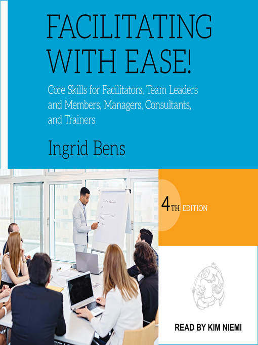 Title details for Facilitating with Ease! by Ingrid Bens - Available